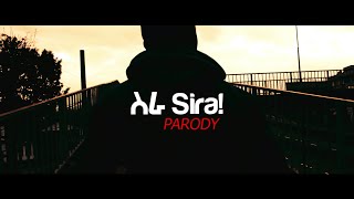 Skat Nati - Sira Parody ስካት ናቲ - ስራ ፓሮዲ
