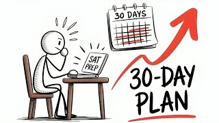 Sat Prep In 30 Days My Exact Strategy
