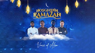 Voice of Alem - Hoşgeldin Ramazan | Welcome Ramadan | اهلا رمضان |  Music 