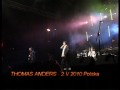 Видео THOMAS ANDERS - Jet Airliner & Atlantis Is Calling (LIVE N