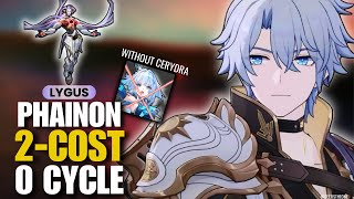 Broken Even Without Cerydra? Phainon 2 Cost 0 Cycle Annotated Lygus Moc Honkai Star Rail