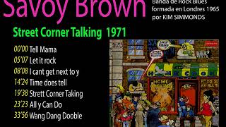 Watch Savoy Brown Street Corner Talking video