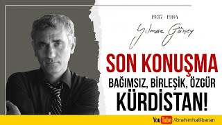 Yılmaz Güney Yaşasın Bağımsız Kürdistan Newroz Konuşmasının Tümü - 1984