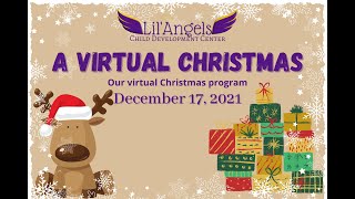 Lil' Angels CDC Virtual Christmas Program 12-17-21
