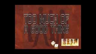 Watch Bon Jovi Too Much Of A Good Thing video