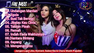UNDANGAN MANTAN VS EGOIS - DJ REMIX BREAKBEAT 2019