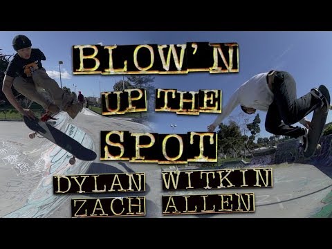 Blow'n Up The Spot with Dylan Witkin & Zach Allen | Potrero Park