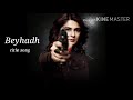 Beyhadh 2 | full title song | female version | Jennifer Winget