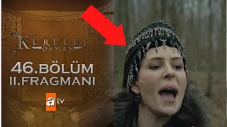 Kuruluş Osman 46. Bölüm 2. Fragmani Kuruluş Osman Yeni Bölüm Fragmanı - Malhun Hatun Geliyor