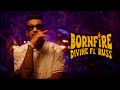 DIVINE - Bornfire feat. Russ | Official Music Video
