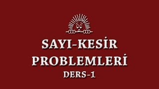 Sayı Kesir Problemleri