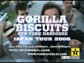 GORILLA BISCUITS JAPAN TOUR 2008!!!