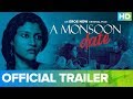 Monsoon Date - Official Trailer | Konkona Sen Sharma | Full Movie Live On Eros Now