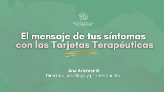 El mensaje de tus síntomas con Tarjetas Terapéuticas