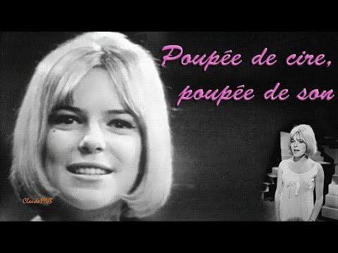 France Gall - Poupée de cire, poupée de son (1965) Stéréo HQ