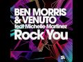 Ben Morris & Venuto ft Michelle Martinez - Rock You (HARRY CHOO CHOO RAMERO MIX)