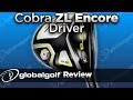 Cobra ZL Encore Review