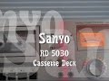 Vintage Sanyo RD 5030 Cassette Deck