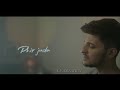 Mujhe Khone Ke baad ek Din lyrical Song WhatsApp Status video|Darshan Raval|