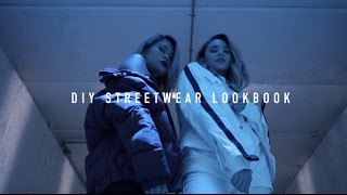 DIY Streetwear Lookbook