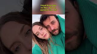 Hayal Köseoğlu Ve Nezir Çınarlı Aşklarını Ilan Etti