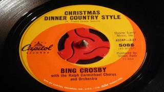 Watch Bing Crosby Christmas Dinner Country Style video