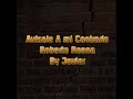 Avisale A Mi Contrario- Rboerto Roena - By Jav