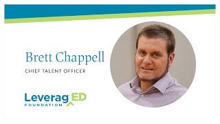 LeveragED Spotlight – Brett Chappell