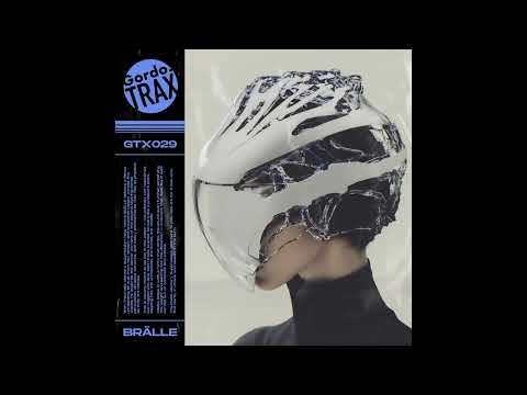 BRÄLLE - No Fault Of Yours [GTX029]