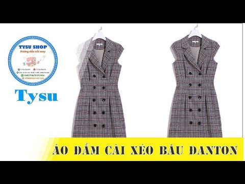 Hướng dẫn cắt may TysuShop số 927: Áo Đầm Cài Lệch Danton
