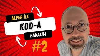 Kod-A - Alper Ile Kodlama Zamansız Yayınlar