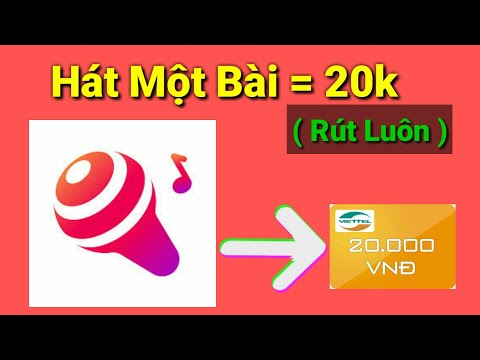 Ứng Dụng Hát Karaoke Kiếm 100k Mỗi Ngày | Chỉ Cần Hát Là Có Tiền ,Tội Gì Không Thử ...!!!