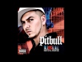 Pitbull - Rah Rah (ft.Elephant Man and Daddy Yankee)