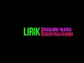 Download Assalamu'alayka cover by Puja Syarma Assalamu'alayka cover by Puja Syarma