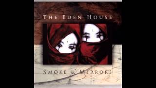 Watch Eden House Iron In The Soul video