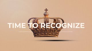 Time to Recognize Pt. 4