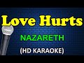 LOVE HURTS - Nazareth (HD Karaoke)