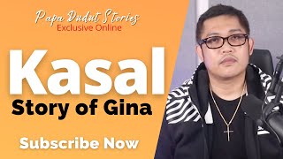 Gina Papa Dudut Stories