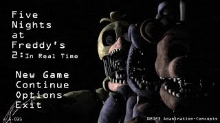 Five Nights at Freddy's 2: In Real Time | Fan-Made Menu and Theme by Adamination