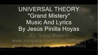 Watch Universal Theory Grand Mistery video