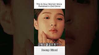 This Is How Women Were Punished In Old China