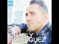 Video Por Ti Charly Rodriguez
