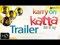 Official Trailer | Karry On Katta | Latest Punjabi Comedy Movie 2016 | duckU Records