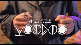 A Little Voodoo (2017)