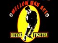 Mellow Man Ace - Rhyme Fighter (House Dub)