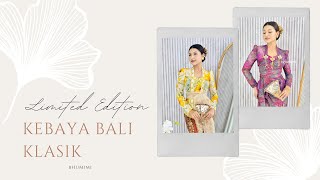 Limited Edition Kebaya Bali Kla Bhumimi