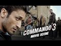 Vidyut's Solid Action | Commando 3 | Movie Scene