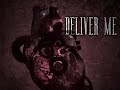 Deliver Me (Spiritual Plague 2012)