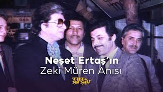 Neşet Ertaş'ın Zeki Müren Anısı (2000) | TRT Arşiv