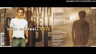 Watch David Campbell Hope video